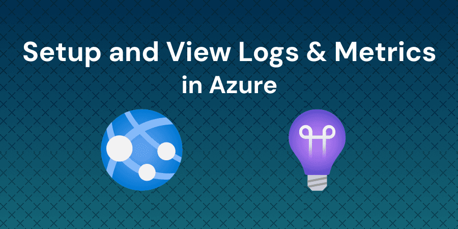 Set Up Monitoring and Practice Viewing Logs and Metrics