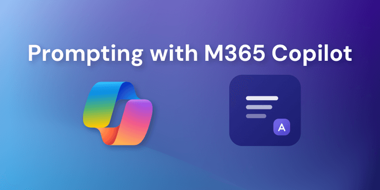 Crafting Effective Prompts for Microsoft 365 Copilot | CloudLearn