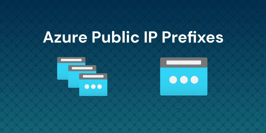 Create and Assign a Public IP Address Prefix in Azure