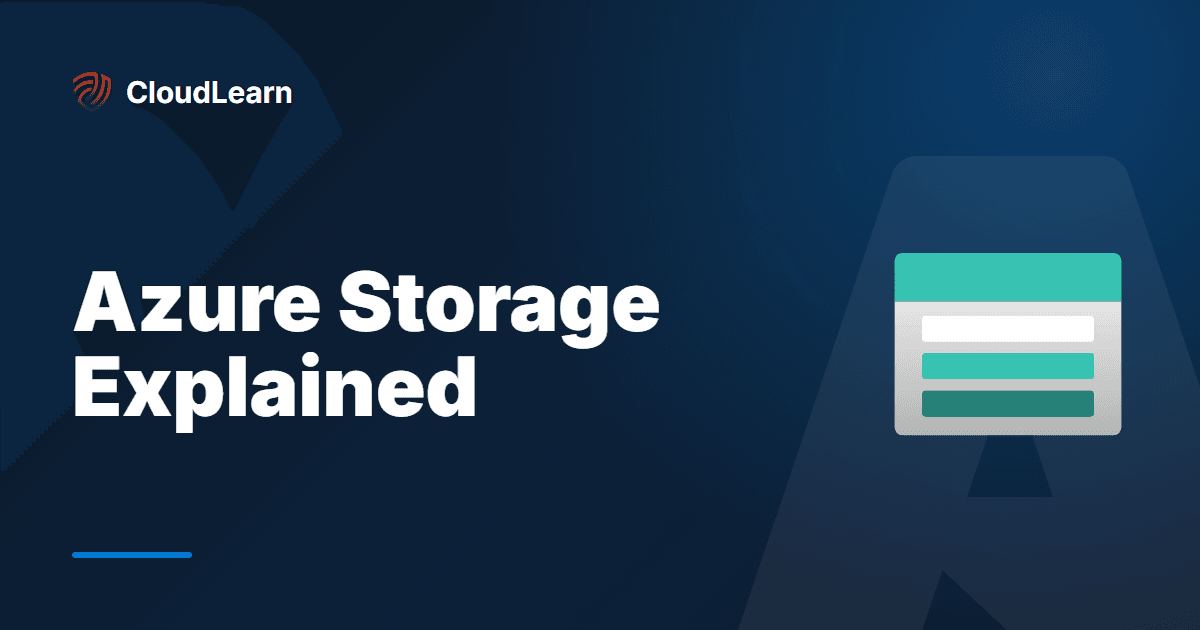 Azure Storage Explained: Blobs, Files, Queues, and Tables