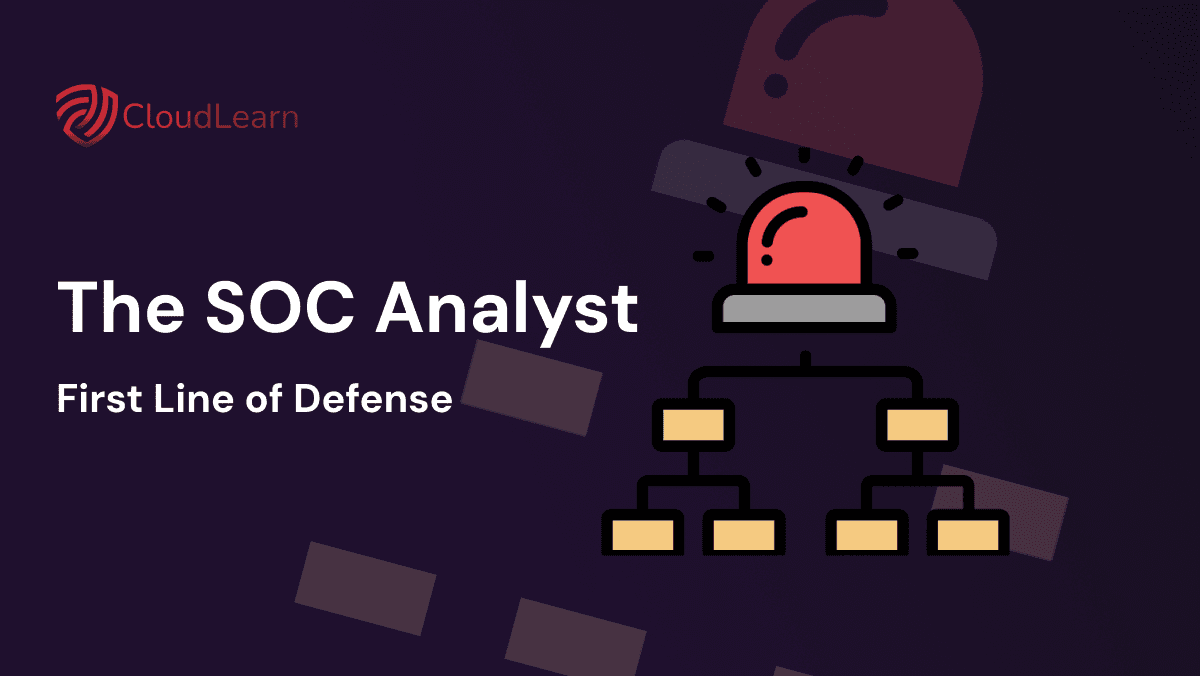 The SOC Analyst: Cybersecurity’s First Line of Defense
